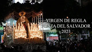 4K || VIRGEN DE REGLA || HERMANDAD DE LOS PANADEROS || SALVADOR || 2023