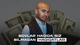 Boylar haqida siz bilmagan "HAQIQATLAR". | Sanjar Maksudov