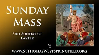 Sunday Mass April 14, 2024