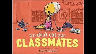 We Don't Eat Our Classmates - Book Read Aloud