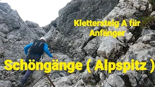 Schöngänge--------Top Klettersteig für Anfänger am Alpspitz