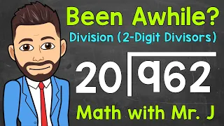 Long Division: Dividing by a 2-Digit Number | A Step-By-Step Review | Math with Mr. J