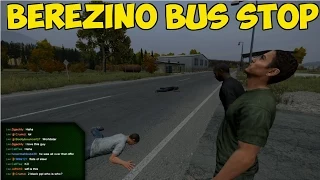 Berezino BUS STOP - DayZ Standalone!