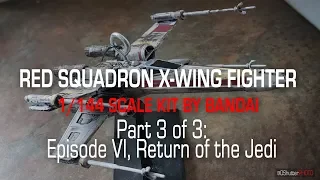 BANDAI 1/144 X-Wing Fighter part 3