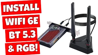How To Add Wifi 6E Bluetooth 5 & RGB To Your PC Fenvi AXe3000 PCIe