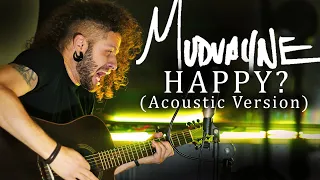 MARCELO CARVALHO | MUDVAYNE | HAPPY? | Acoustic Version