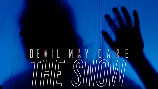 DEVIL MAY CARE - "The Snow" (official music video / Uncle M)