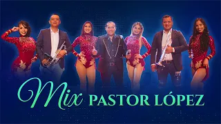 Mix Pastor López (En Vivo) Victor Romero & Orquesta