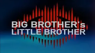 Big Brother UK - series 5/2004 (Episode 35b: Big Brother's Little Brother/Day 36)