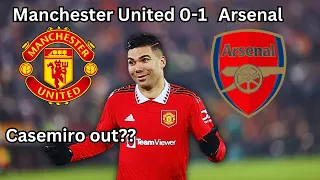 Our Current Level Is Shocking.. | Man Utd 0-1 Arsenal REACTION