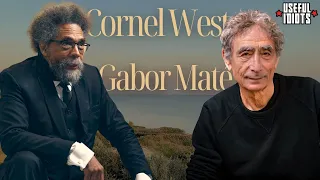 Gabor Maté and Cornel West on Gaza and the Human Soul