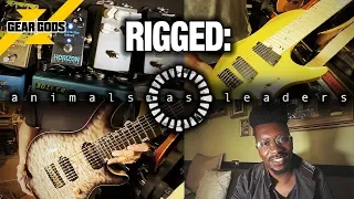 RIGGED: Animals As Leaders | GEAR GODS