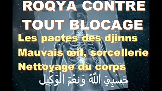 ROQYA CONTRE TOUT BLOCAGE, PACTES, MAUVAIS OEIL, NETTOYAGE SORCELLERIE