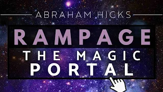 Abraham Hicks - The Magic Portal To Source Energy Rampage *With Music*