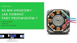 Jak podłączyć silnik krokowy ? Dobieranie par przewodów do silnika. || Silnik krokowy nie działa?