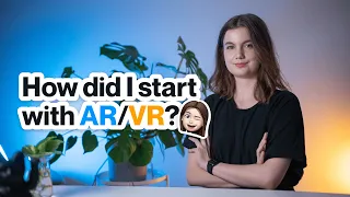 How and Why I Started with AR/VR Design ✨│Sparking Life-Long Curiosity by evakuttichova