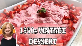 STRAWBERRY DELIGHT SALAD RECIPE | 1950s Vintage No Bake Dessert