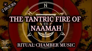 Satania´s Ritual Chamber Music · The Tantric Fire of Naamah (2 Hours Dark Ambient Audio)