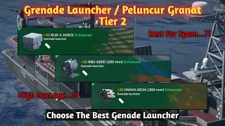 Grenade Launcher Tier 2 | Peluncur Granat T2 Review | Modern Warships