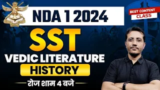 NDA 1 2024 | NDA SST | HISTORY | VEDIC AGE-1 | EXAMPUR DEFENCE WARRIOR | BY VARUN SIR