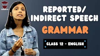 Reported Speech (Indirect Speech) in Nepali | Class 12 English Grammar | Unit 9 | Rules and Examples