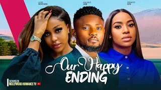 OUR HAPPY ENDING ~ MAURICE SAM, UCHE MONTANA, FRANCES BEN, CHIKE 2024 LATEST NIGERIAN AFRICAN MOVIES