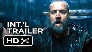 Noah Official International Trailer #2 (2014) - Russell Crowe Movie HD