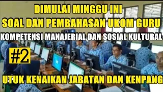 🔴SOAL DAN PEMBAHASAN UJI KOMPETENSI JABATAN FUNGSIONAL GURU