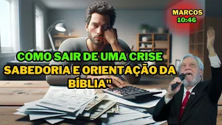 HOW TO GET OUT OF A CRISIS A Lesson in Faith, Mark 10:46 Pr. With Juanribe Pagliarini.