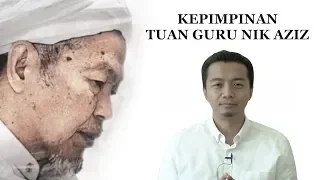 Kepimpinan Tuan Guru Nik Aziz