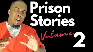 Prison Stories Vol 2