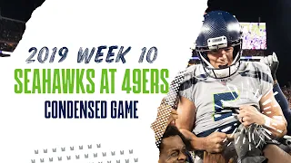 2019 Week 10: Seahawks at 49ers | Condensed Game