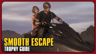 Resident Evil 4 - Smooth Escape Trophy Guide