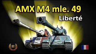 AMX M4 mle. 49 & AMX M4 mle. 49 Liberté!бой на мастера!!! World of Tanks...