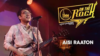 On The Rock (অন দ্য রক) | S01E09 | Aisi Raaton (Live) | Anupam Roy, Piya Chakraborty | Uribaba