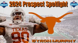 "Is Byron Murphy The BETTER TEXAS DT?!" | 2024 NFL Draft Prospect Spotlight!