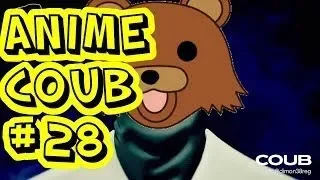 COUB #28 Моменты из Аниме и не только | Anime Coub|Аниме приколы| Coub