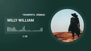 Willy William - Trompeta (Remix)