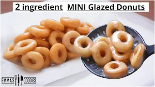 2 Ingredient MINI Fluffy Glazed Donuts Recipe ! Easy Doughnuts Recipe