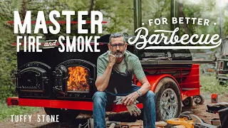 Master Fire & Smoke for better Barbecue