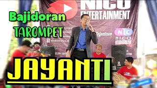 JAYANTI Bajidoran tarompet ( Anton wikwiw) // live nico entettainment