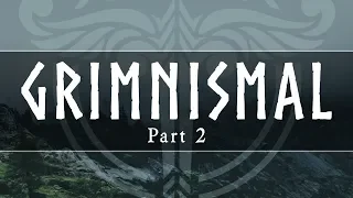 Grimnismal Part 2 - Odin Reveals Wisdom and His Many Names - Northern Myths Podcast 8