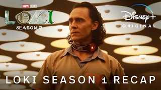 Marvel Studios’ Loki Season 2 | Loki Season 1 Recap