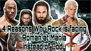 4 Reasons Why The Rock VS Roman Reigns is happening at Wrestlemania 40 instead of Cody VS Roman