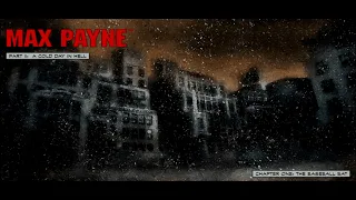 Max Payne Walkthrough Part 2 Prologue and Chapter 1: The Baseball Bat