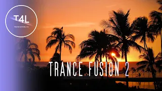 Trance Fusion 2 - Hands to Heaven (UPLIFTING trance mix 2022)