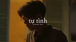 Tự Tình - Quang Huy ft. Minh Triều / OFFICIAL MV
