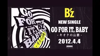 B'z CF GO FOR IT, BABY -キオクの山脈- 1