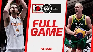 Netherlands 🇳🇱 vs Lithuania 🇱🇹 | Men Final Full Game | FIBA #3x3UOQT 2 2024