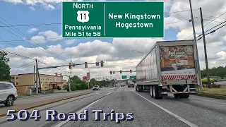 ⁴ᴷ Road Trip #986 - US-11 N - Pennsylvania Mile 51-58 - New Kingstown/Hogestown